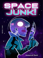 Spacejunk! The Hunt for AI: Spacejunk!, #1