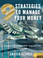 9 Strategies to Manage Your Money: A Guide to Creating Financial Freedom