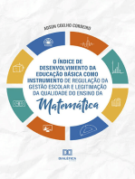 O Índice de Desenvolvimento da Educação Básica como Instrumento de Regulação da Gestão Escolar e Legitimação da Qualidade do Ensino da Matemática