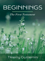 Beginnings: The First Testament