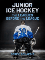 Junior Ice Hockey: The Leagues Before The League