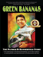 Green Bananas: The Patrick D. Rummerfield Story