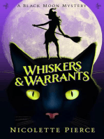 Whiskers and Warrants: A Black Moon Mystery, #1