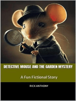 Detective Mouse and the Garden Mystery