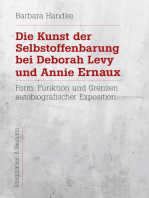 Die Kunst der Selbstoffenbarung bei Deborah Levy und Annie Ernaux: Form, Funktion und Grenzen autobiografischer Exposition