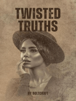 Twisted Truths
