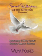 Sweet Whispers Of The Morning Devotional: Scriptures & Holy Ghost Inspired Breath Prayers