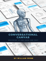 Conversational Canvas: Designing UX for Voice and Chat