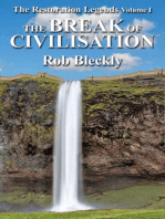 The Break of Civilisation: The Restoration Legends, #1