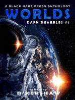 Worlds: Dark Drabbles, #1