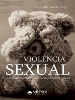 Violência sexual: A escuta psicológica de crianças em situação judicial e clínica