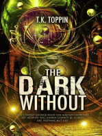 The Dark Without
