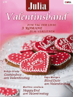 Julia Valentinsband Band 21: Blind Date am Valentinstag / Geständnis am Valentinstag / Happy End am Valentinstag /