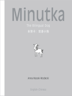 Minutka: The Bilingual Dog (Chinese + Pinyin-English)