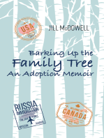 Barking Up the Family Tree: An Adoption Memoir