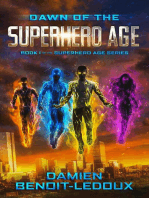 Dawn of the Superhero Age: Superhero Age, #1