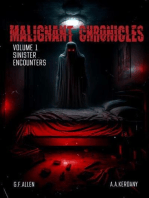 Malignant Chronicles: Sinister Encounters: Malignant Chronicles, #1