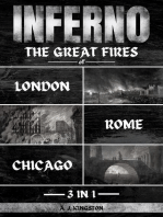 Inferno: The Great Fires Of London, Rome & Chicago