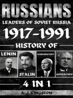 Russians: History Of Lenin, Stalin, Khrushchev, Gorbachev