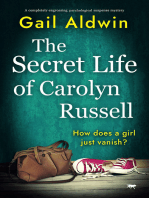 The Secret Life of Carolyn Russell: A completely engrossing psychological suspense mystery