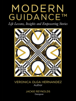 Modern Guidance: Life lessons, insight and empowering stories