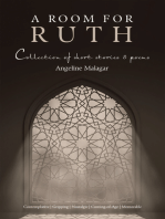 A Room for Ruth: Collection of Short Stories & Poems