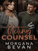 Acting Counsel: A Close Proximity Hollywood Romance