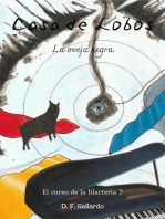 Casa de Lobos: El curso de la filacteria, #2