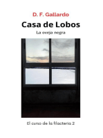 Casa de Lobos: El curso de la filacteria, #2