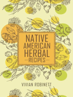 NATIVE AMERICAL HERBAL RECIPES: Traditional Healing Plants and Medicinal Remedies (2023 Guide for Beginners)