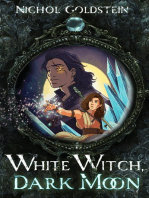 White Witch, Dark Moon