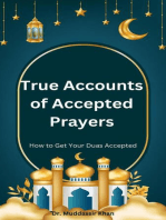 True Accounts of Accepted Prayers