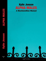 Alpha Males - A Machiavellian Manual