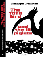 The Toto Bird and the 18 piglets