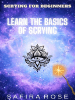 Scrying for Beginners: Learn the Basics of Scrying