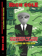 Secrets of The Swamplands: Aliens on the run.: Secrets of the Swamplands, #2