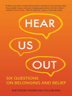 Hear Us Out: Six Questions on Belonging and Belief