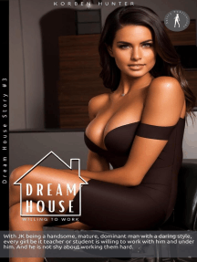 Dream House 3: Willing to Work by Korben Hunter (Ebook) - Read ...