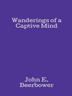 Wanderings of a Captive Mind