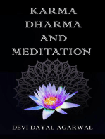 Karma Dharma and Meditation