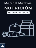 Nutrición: Colección Vida Saludable, #4