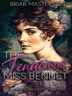 The Tenacious Miss Bennet: A Pride and Prejudice Variation