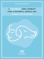 A senciência como atributo para a natureza jurídica dos animais não humanos