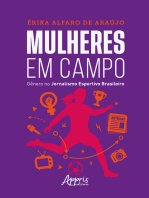 Mulheres em Campo Gênero: No Jornalismo Esportivo Brasileiro