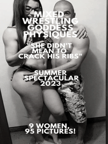 Mixed Wrestling Goddess Physiques “She Didn't Mean to Crack His ...