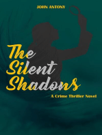 The Silent Shadows