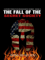 The Fall of the Secret Society