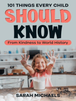 101 Things Every Child Should Know