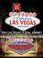 Viva Las Vegas: A Dual Journey through the Strip and Downtown: Las Vegas, #1