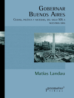 Gobernar Buenos Aires: Ciudad, política y sociedad, del siglo XIX a nuestros días